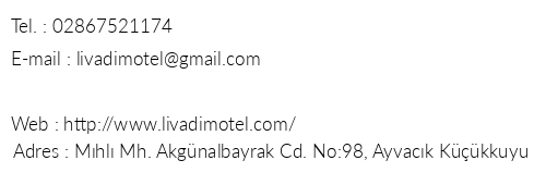 Livadi Butik Motel Kkkuyu telefon numaralar, faks, e-mail, posta adresi ve iletiim bilgileri